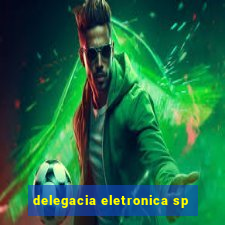 delegacia eletronica sp